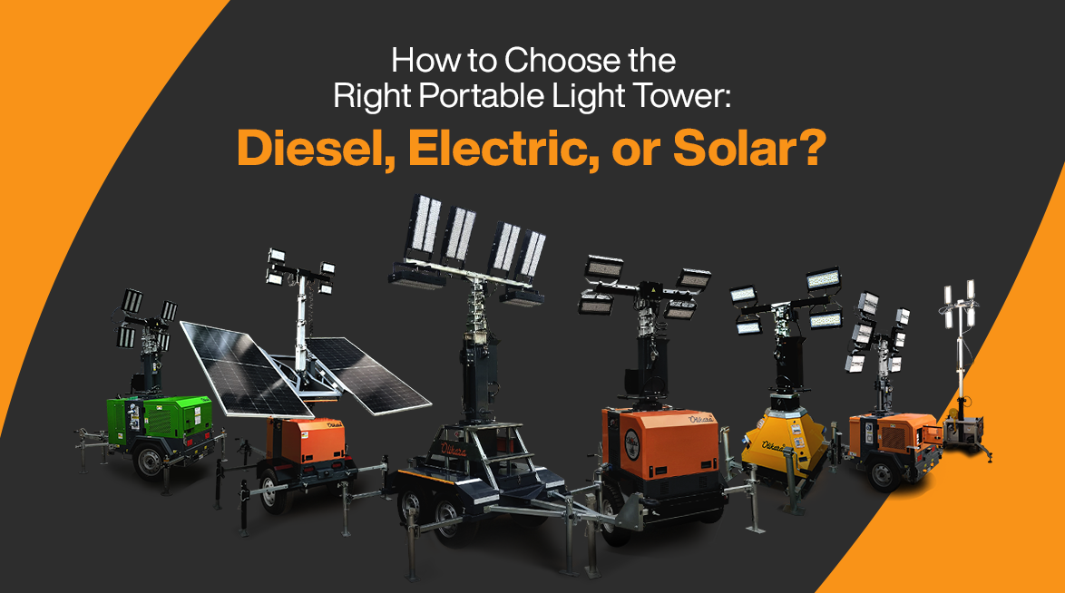 How to Choose the Right Portable Light Tower: Diesel, Electric, or Solar?