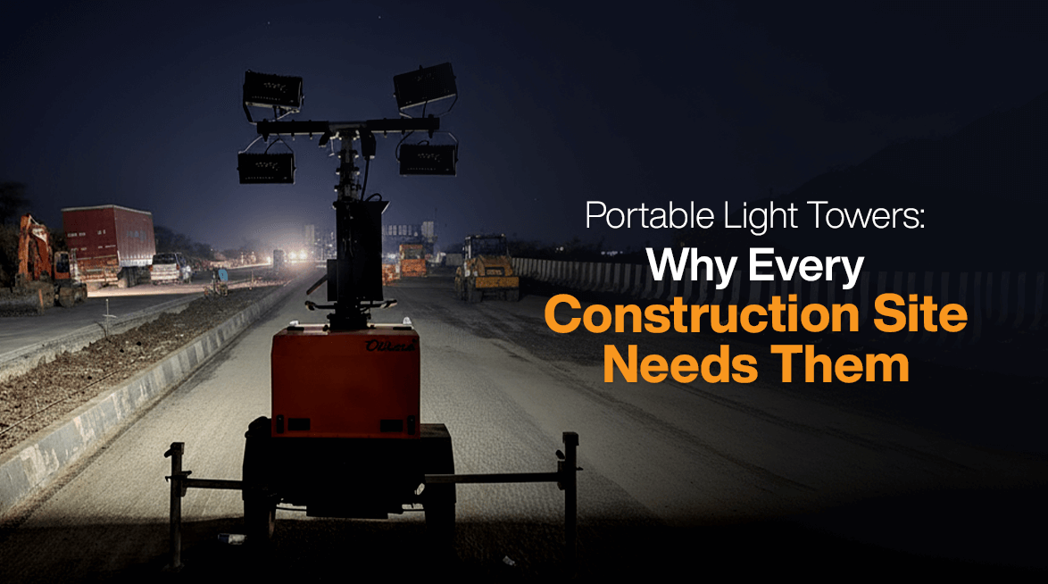 Portable Light Towers: Why Every Construction Site Needs Them