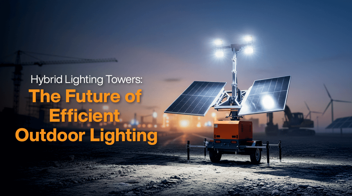 Hybrid Lighting Towers: The Future of Efficient Outdoor Lighting