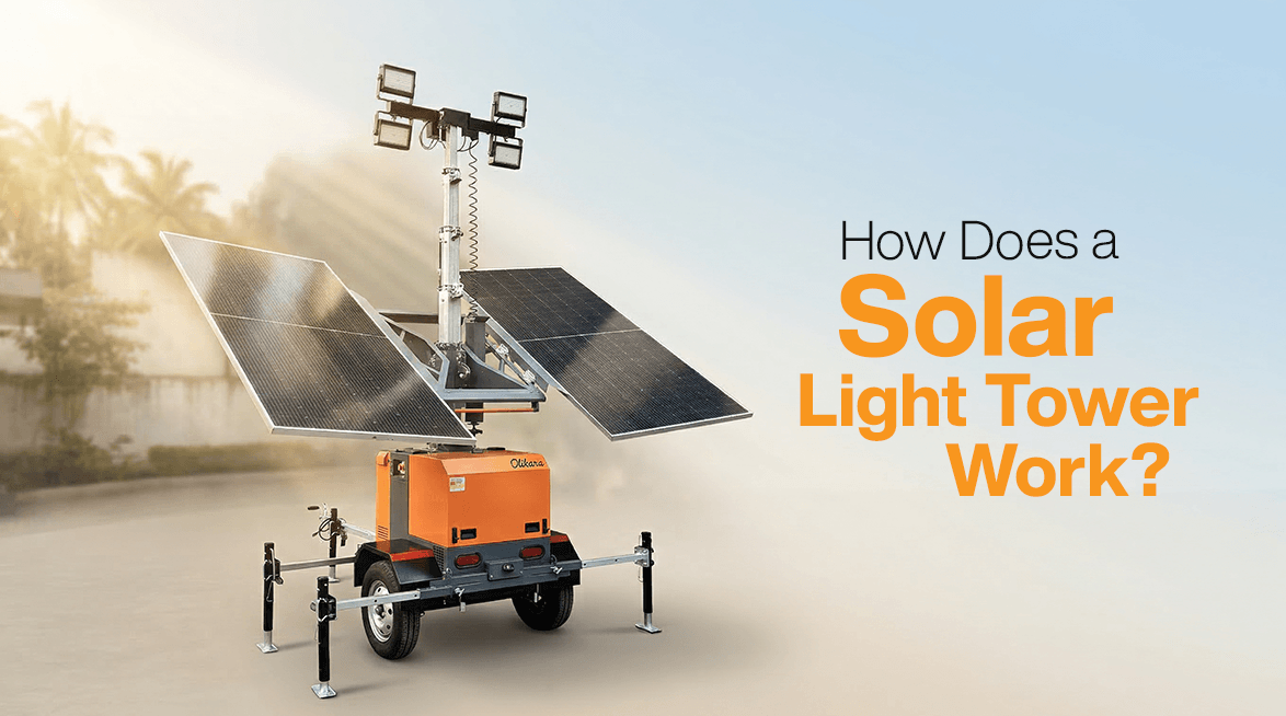 How Does a Solar Light Tower Work?